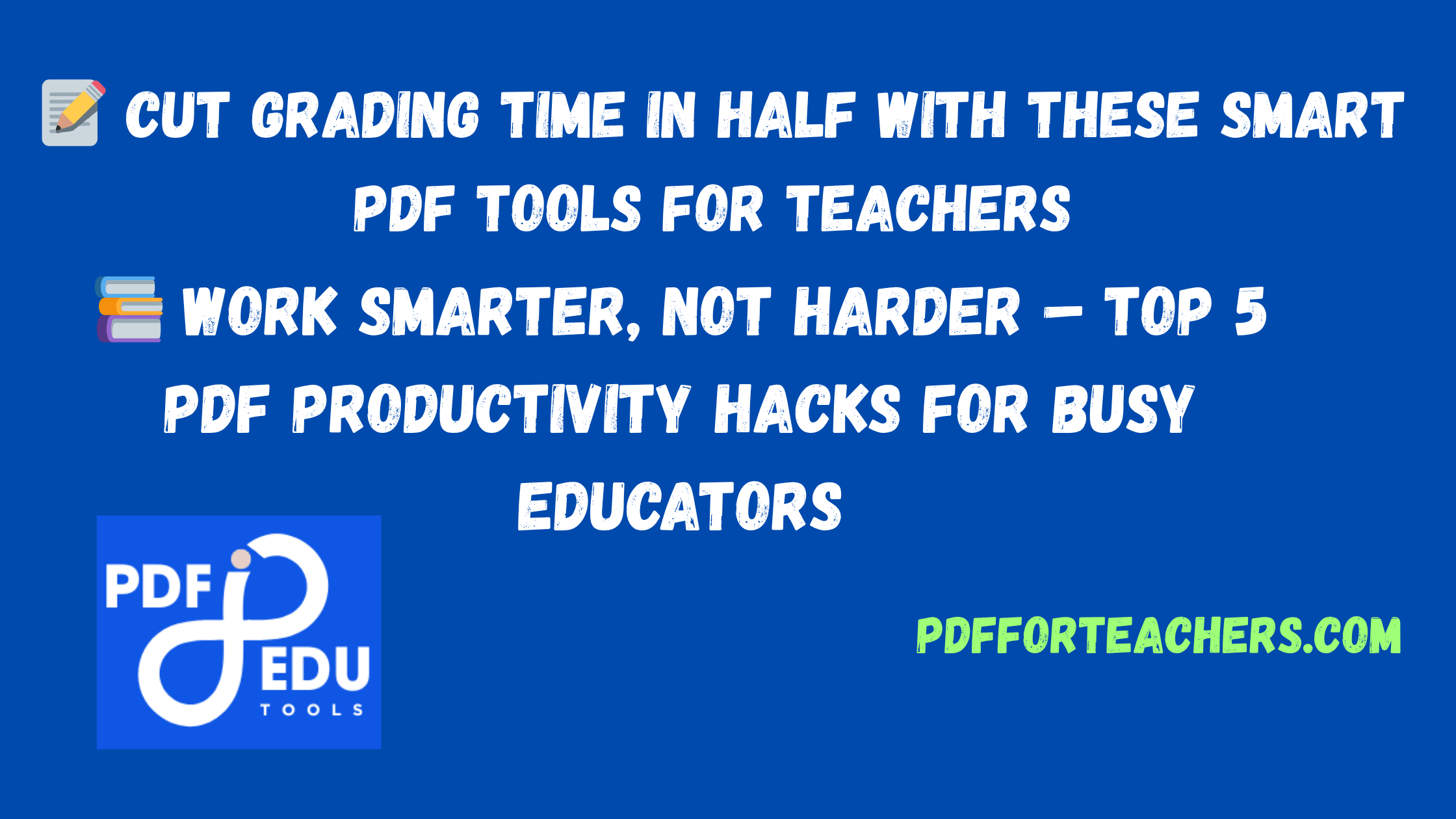 Teacher using PDF tools to save time